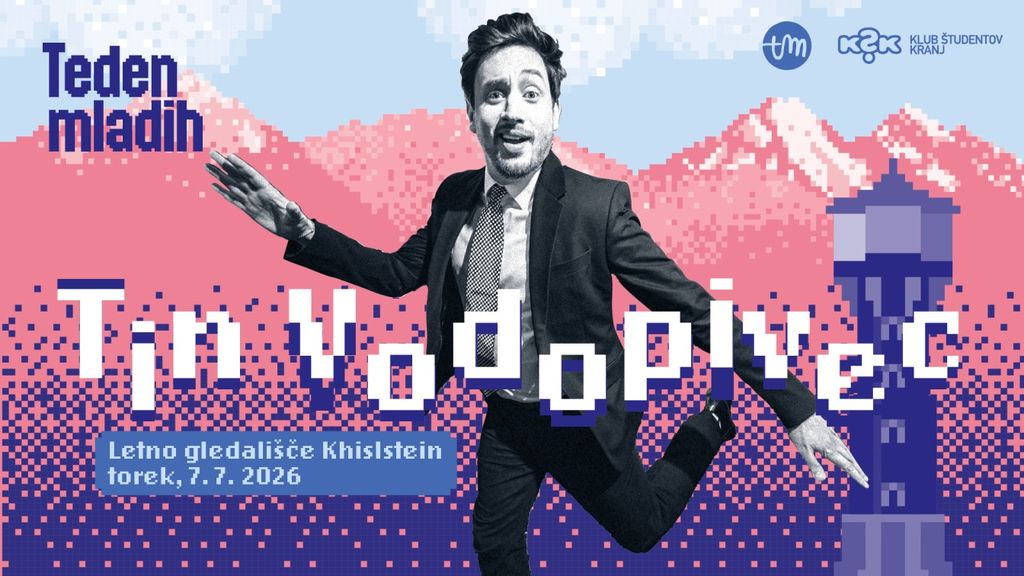 Tin Vodopivec: 20 let kasneje - Teden mladih v Kranju