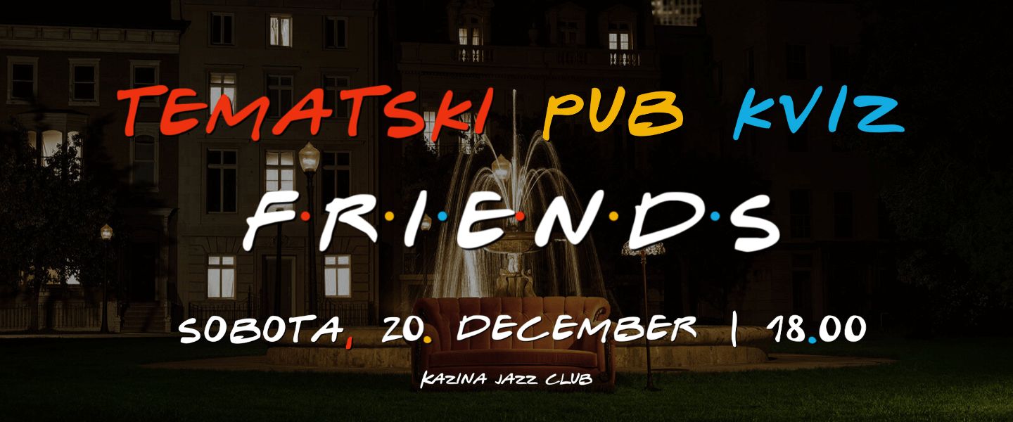 Tematski Pub Kviz - Friends