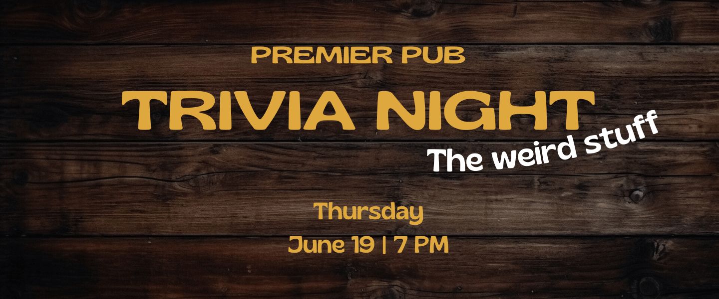 Trivia night @Premier pub