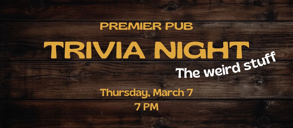 Trivia night @Premier pub