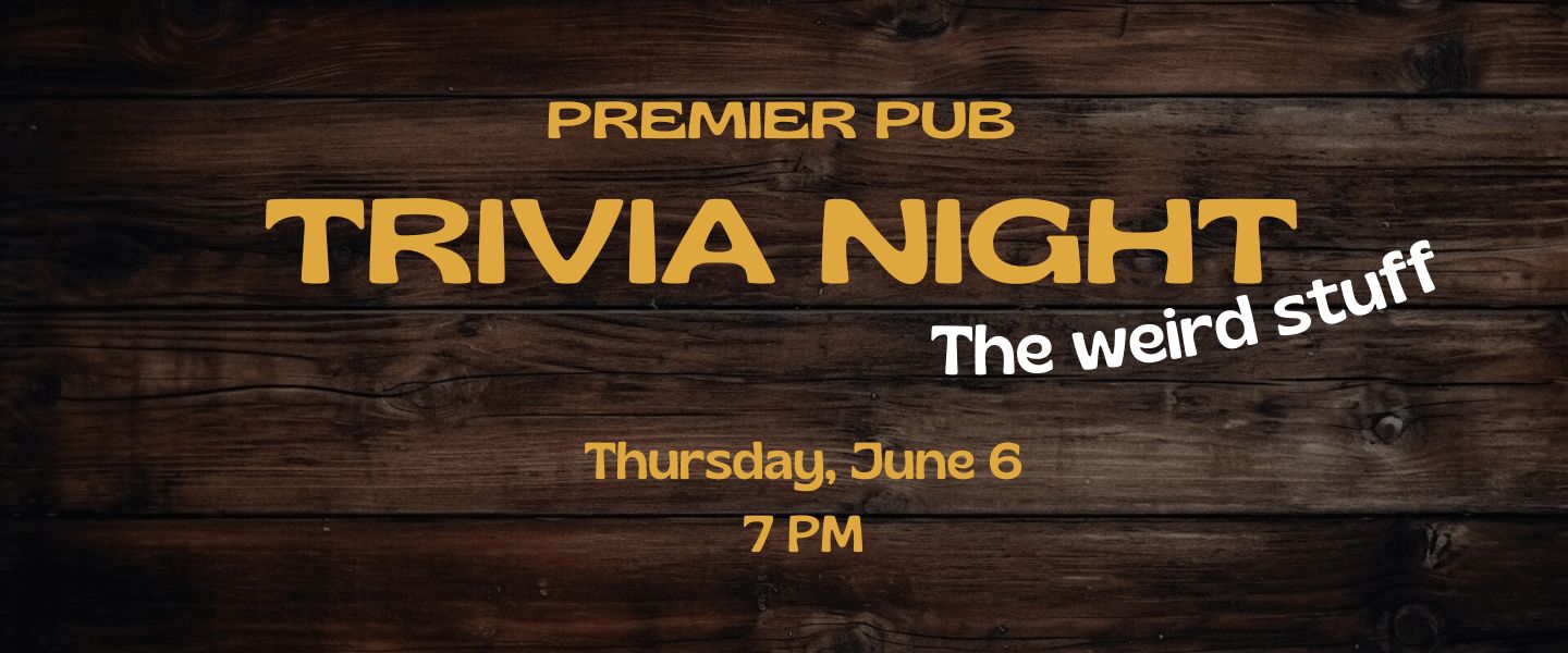 Trivia night @Premier pub