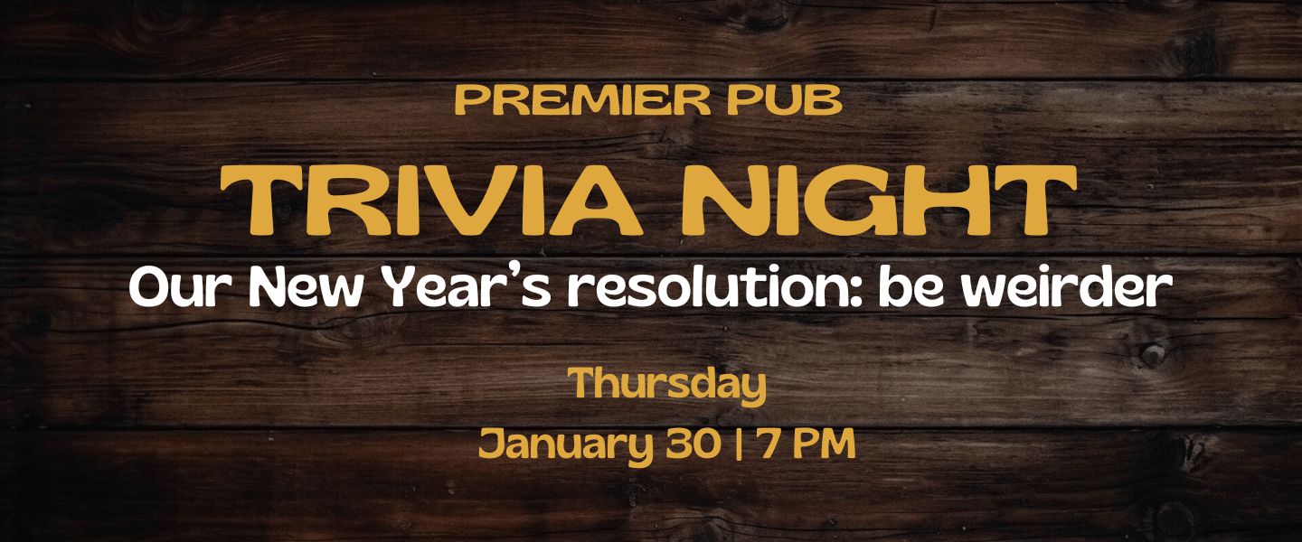 Trivia night @Premier pub