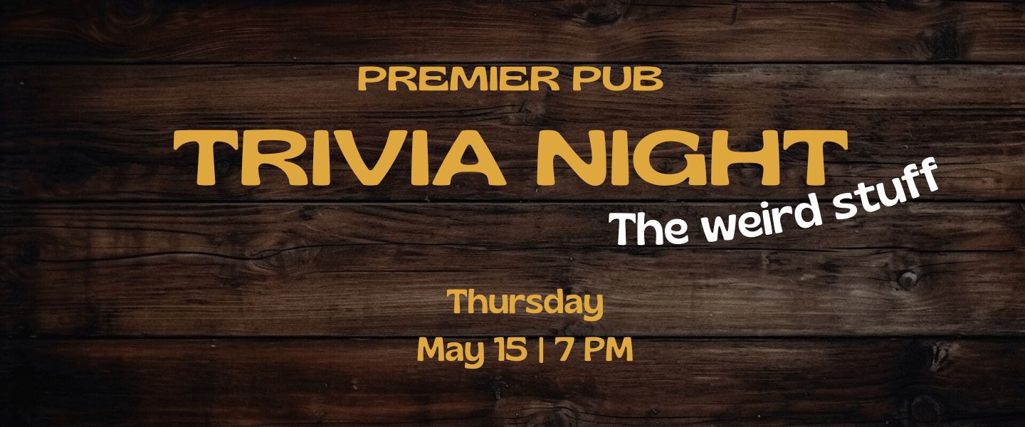 Trivia night @Premier pub