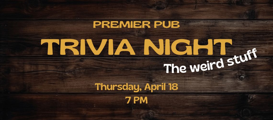Trivia night @Premier pub