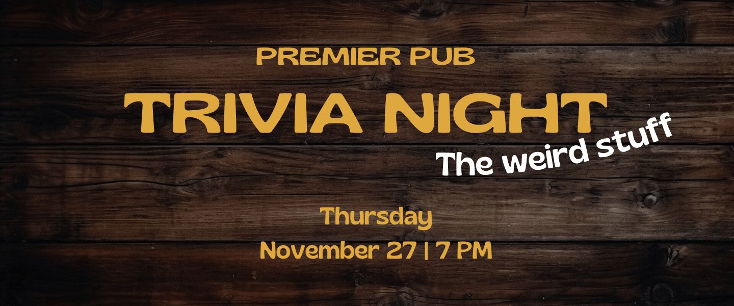 Trivia night @Premier pub