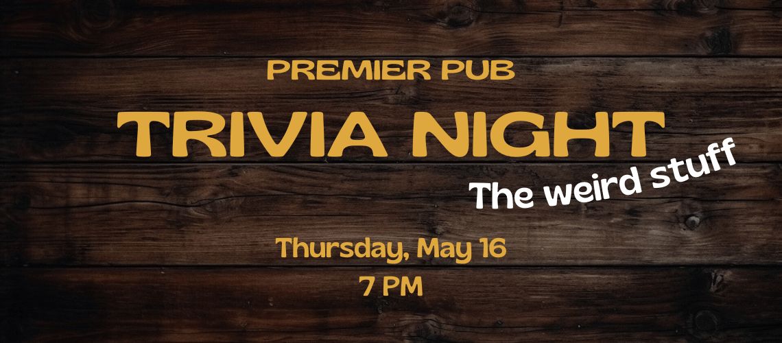 Trivia night @Premier pub