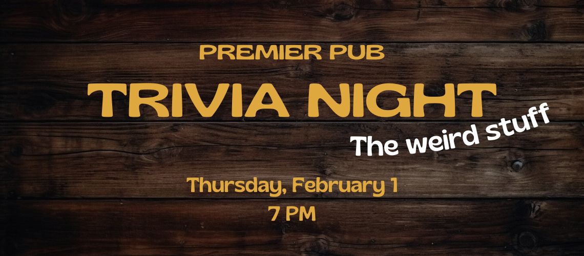 Trivia night @Premier pub