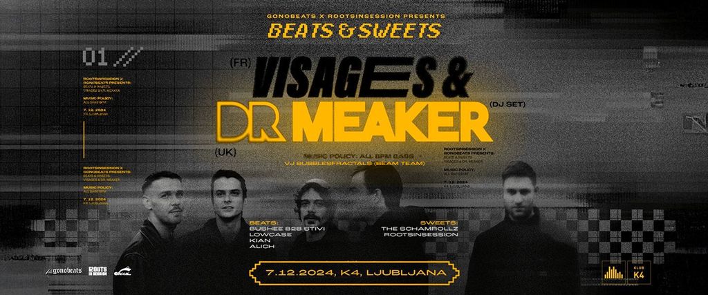 Gonobeats x Roots In Session: Beats & Sweets w/ Visages (FR) & Dr. Meaker (UK)