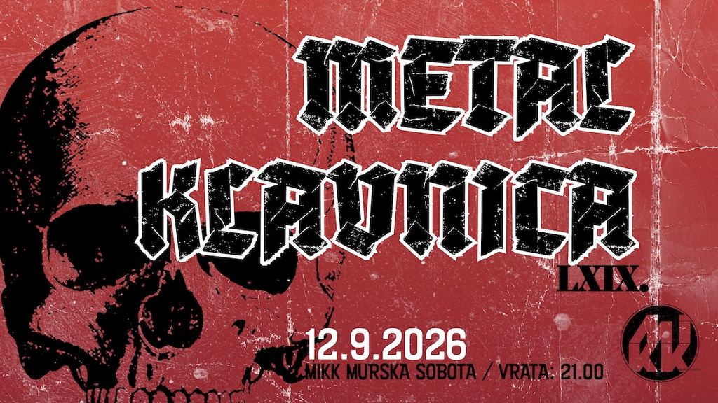 METAL KLAVNICA LXIX.