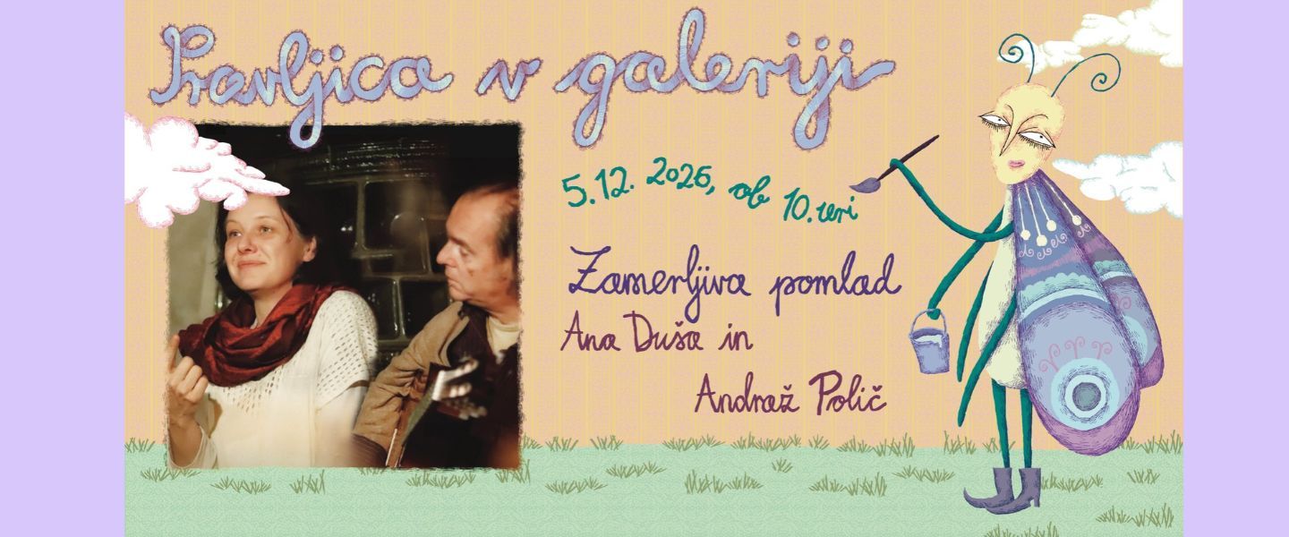 Pravljica v galeriji: Zamerljiva pomlad