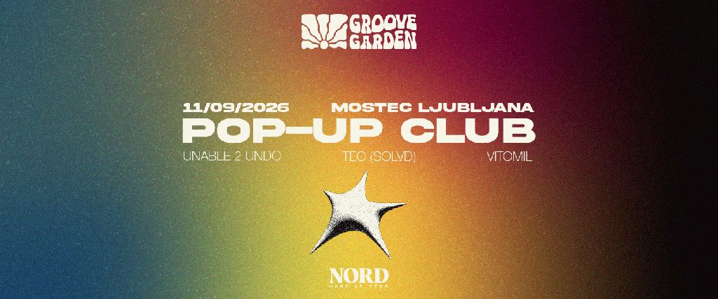 GROOVE GARDEN POP-UP CLUB