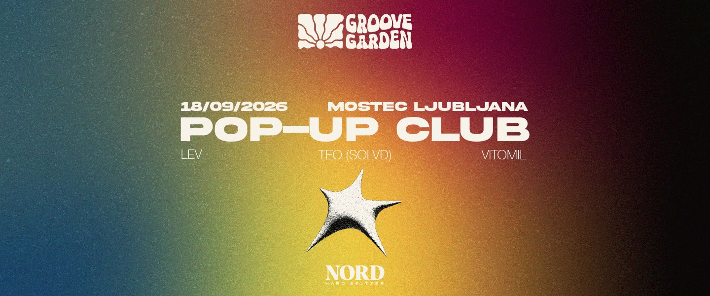 GROOVE GARDEN POP-UP CLUB