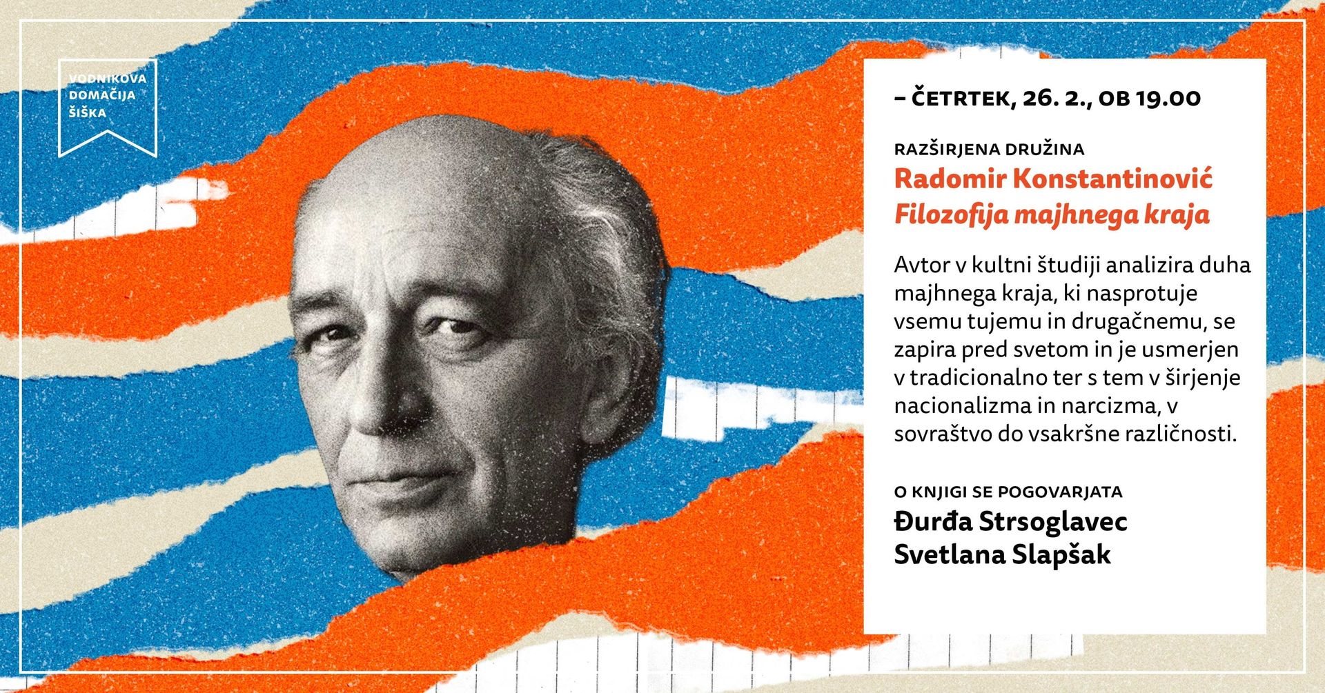 Razširjena družina | Radomir Konstantinović: Filozofija majhnega kraja