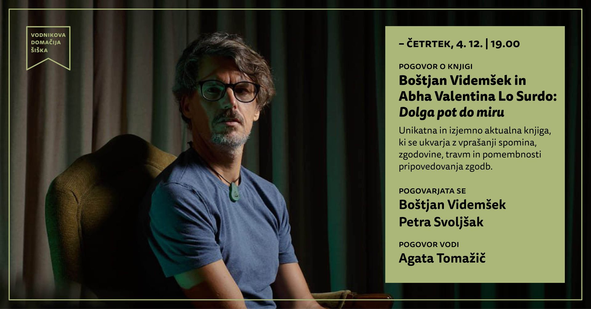 Izbrano | Boštjan Videmšek in Abha Valentina Lo Surdo: Dolga pot do miru