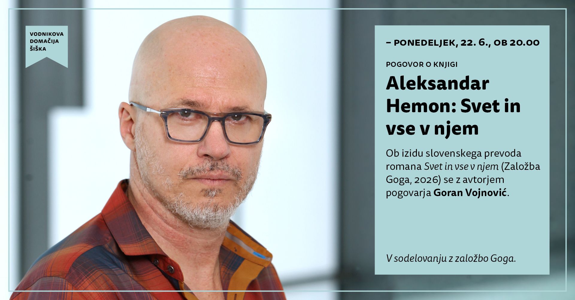 Izbrano | Aleksandar Hemon: Svet in vse v njem