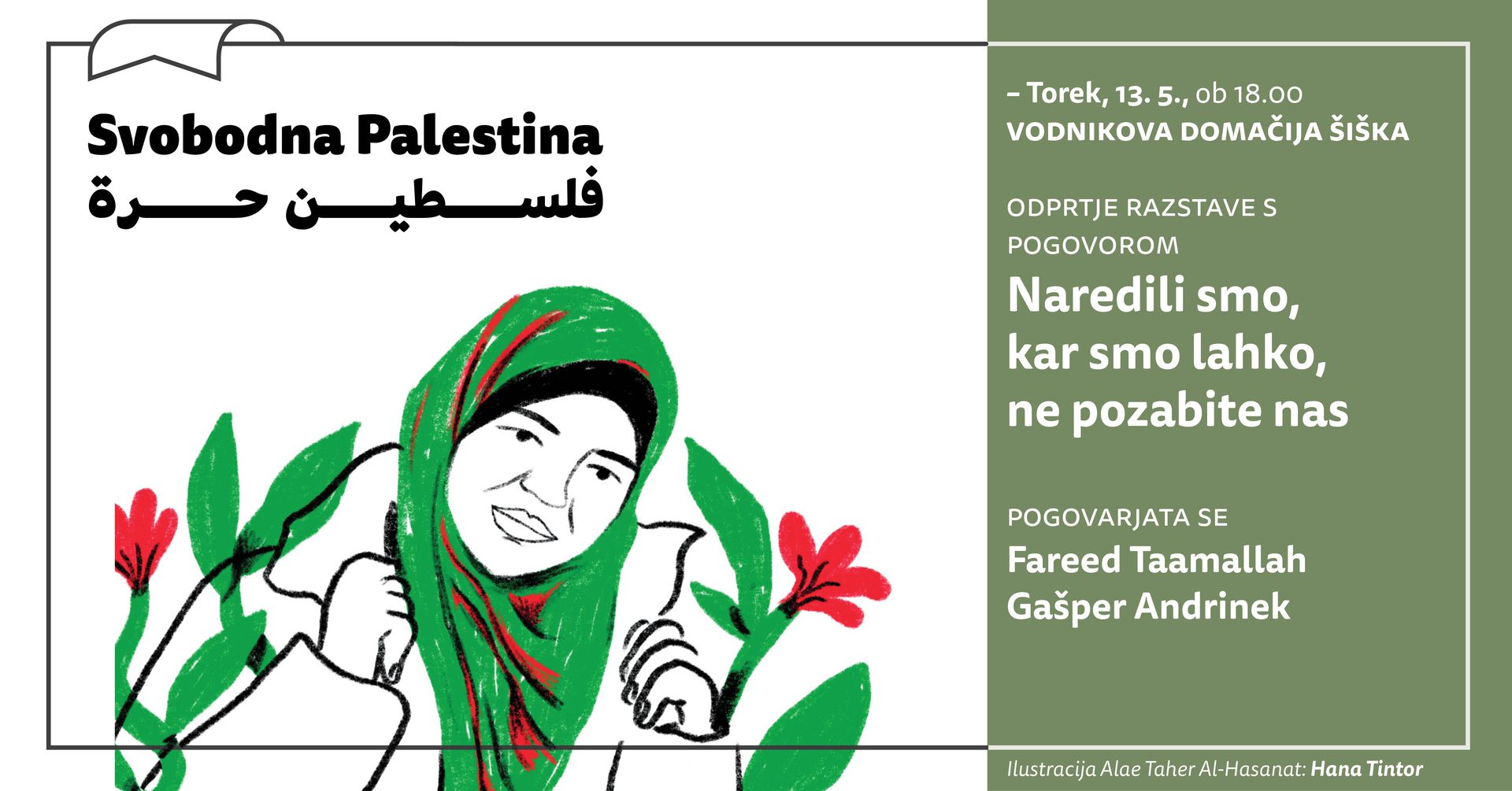 Svobodna Palestina | Naredili smo, kar smo lahko, ne pozabite nas