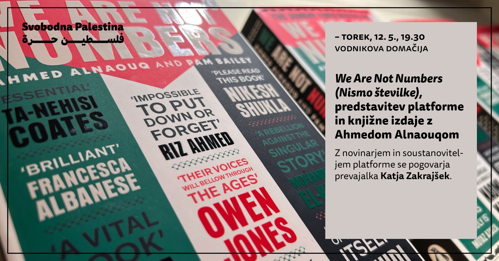 Svobodna Palestina | We Are Not Numbers, predstavitev platforme in knjižne izdaje z Ahmedom Alnaouqom