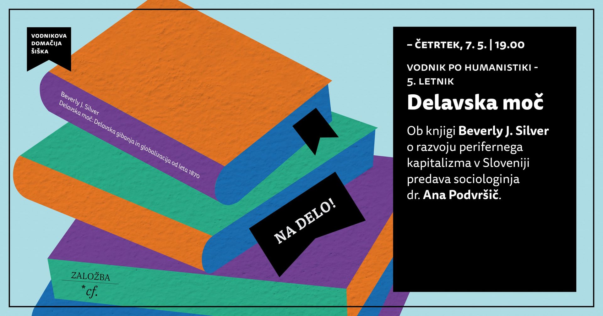 Vodnik po humanistiki | Delavska moč