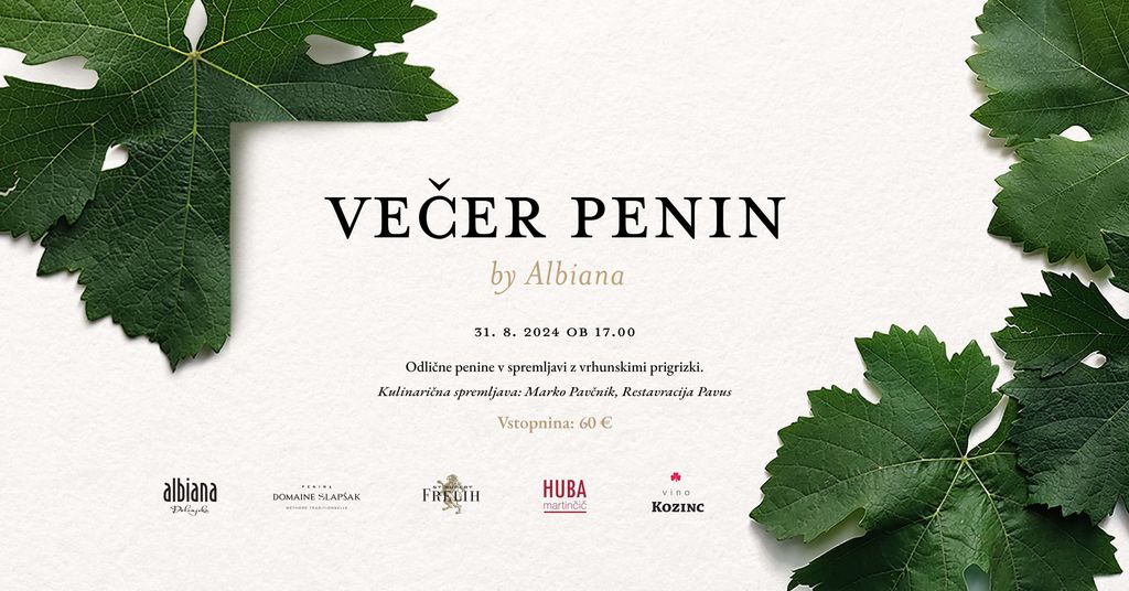 Večer penin by Albiana, 31. 8. 2024, 17:00