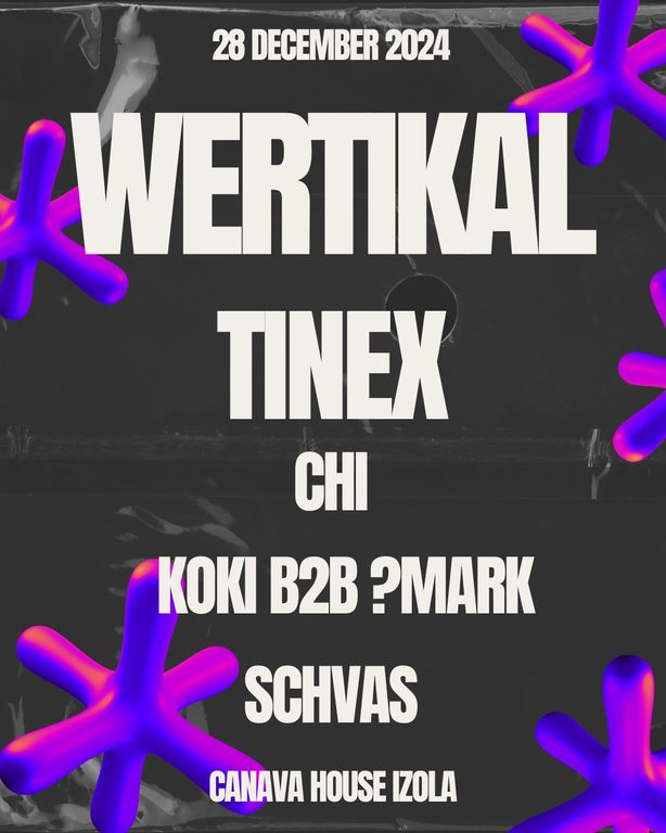 Wertikal invites: TineX