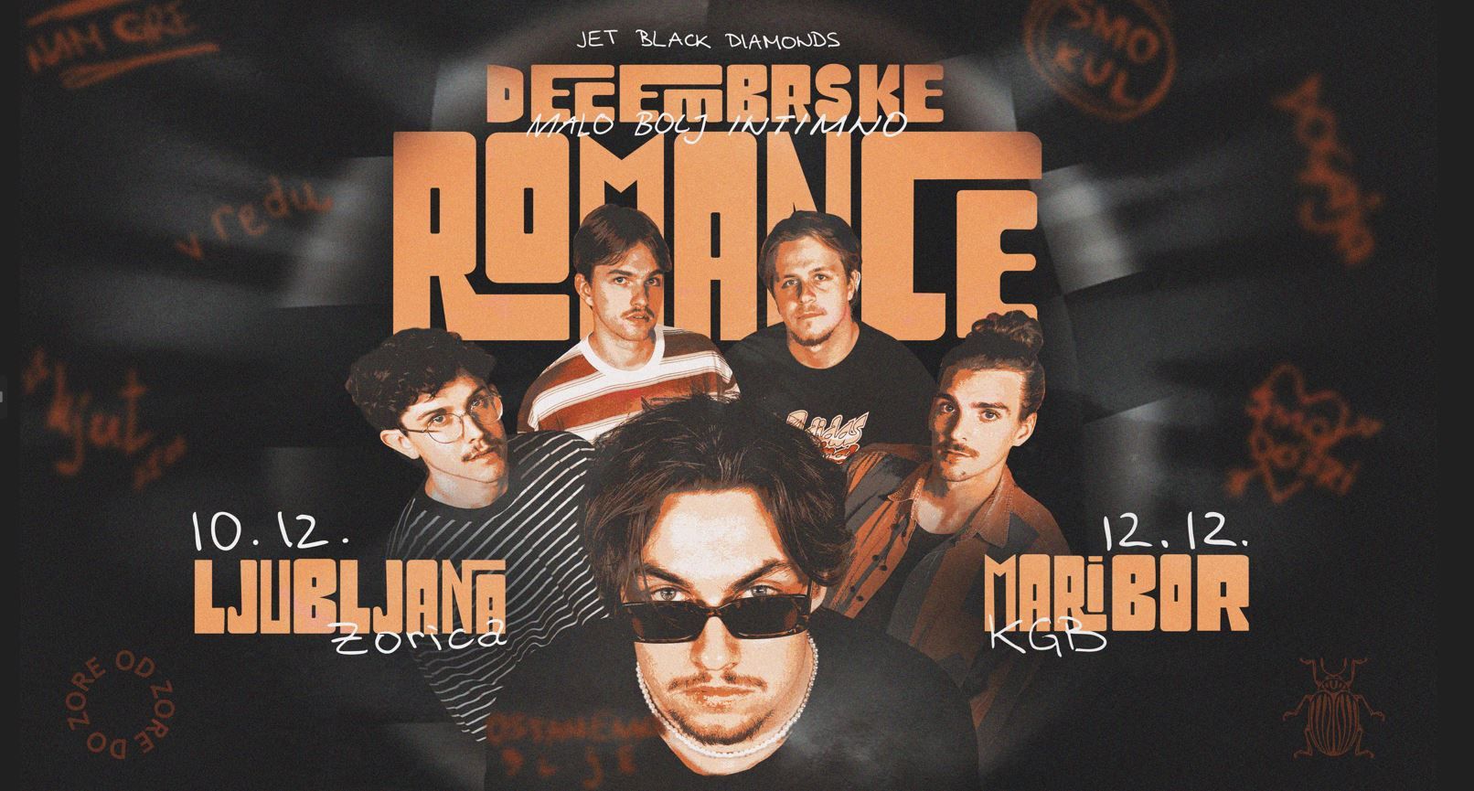 Jet Black Diamonds - DECEMBRSKE ROMANCE, Ljubljana