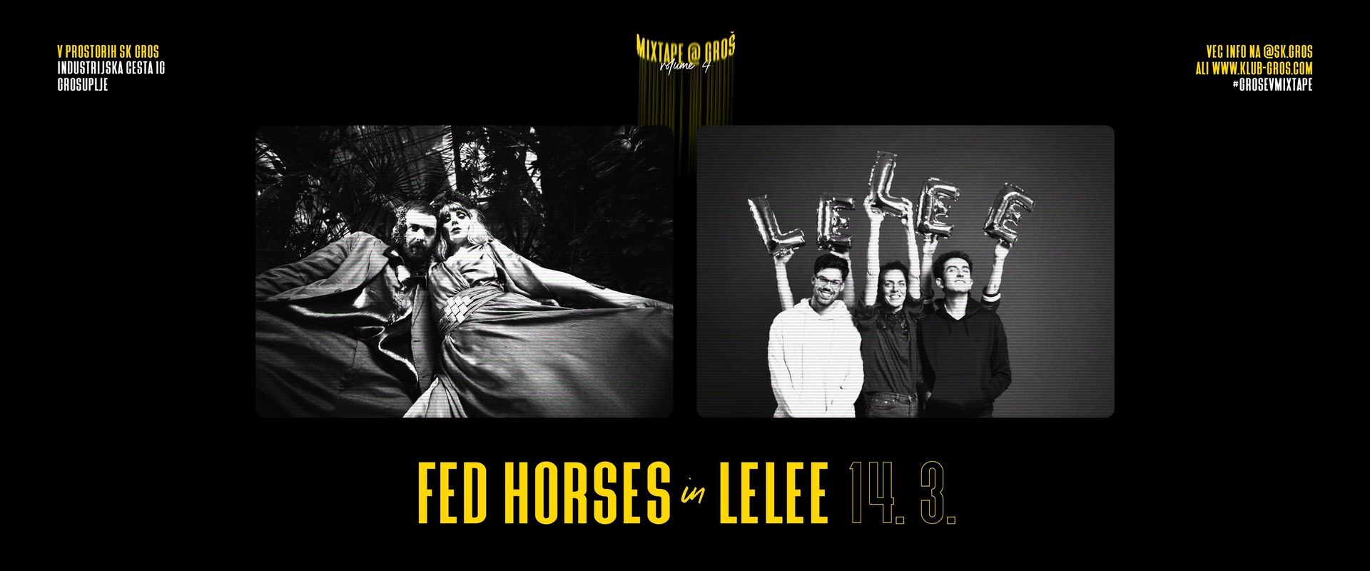 MIXTAPE @ GROŠ | vol. 4 - Fed Horses, Lelee