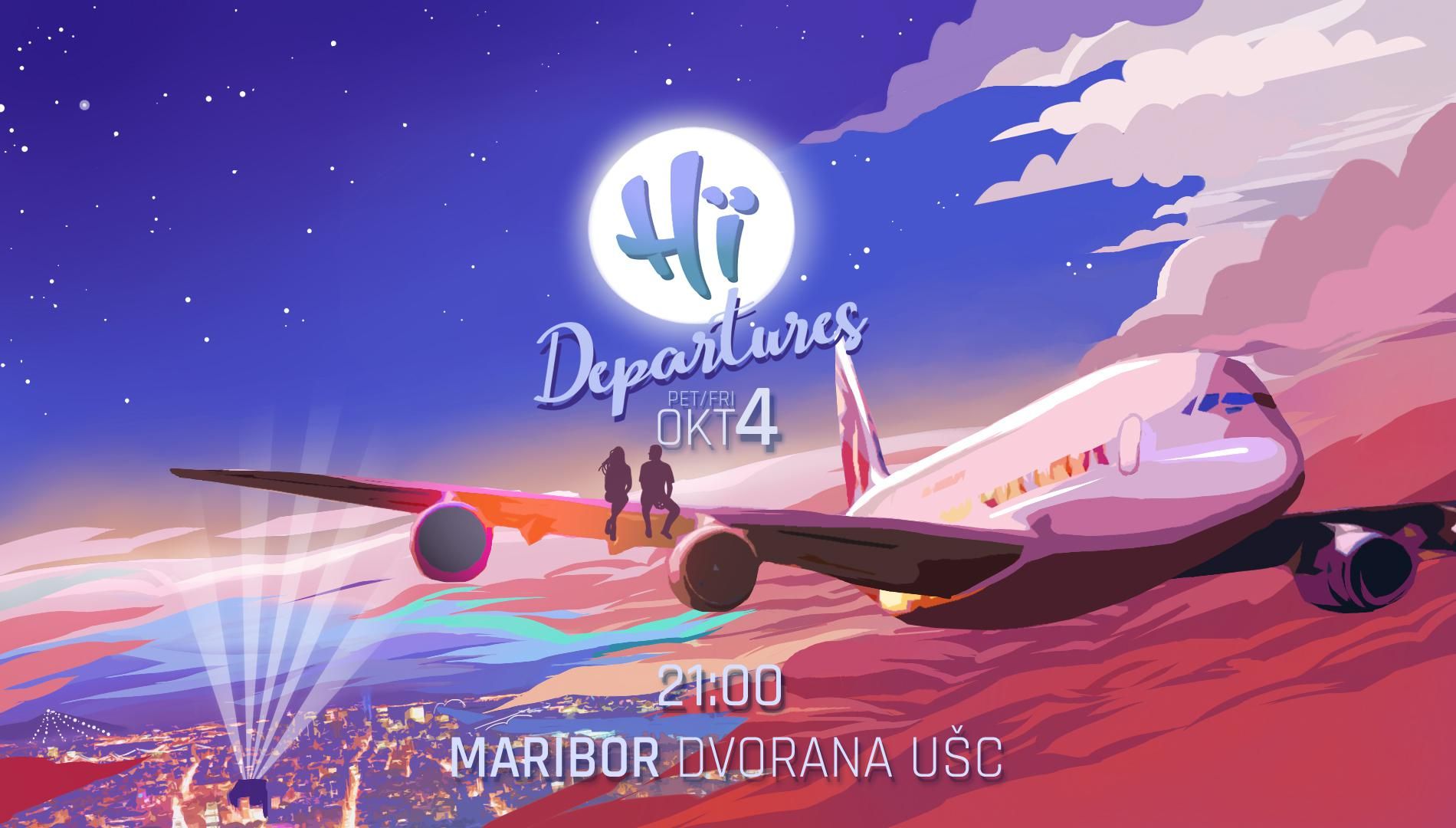 Hï Departures / 4. 10. / Maribor Dvorana ŠTUK
