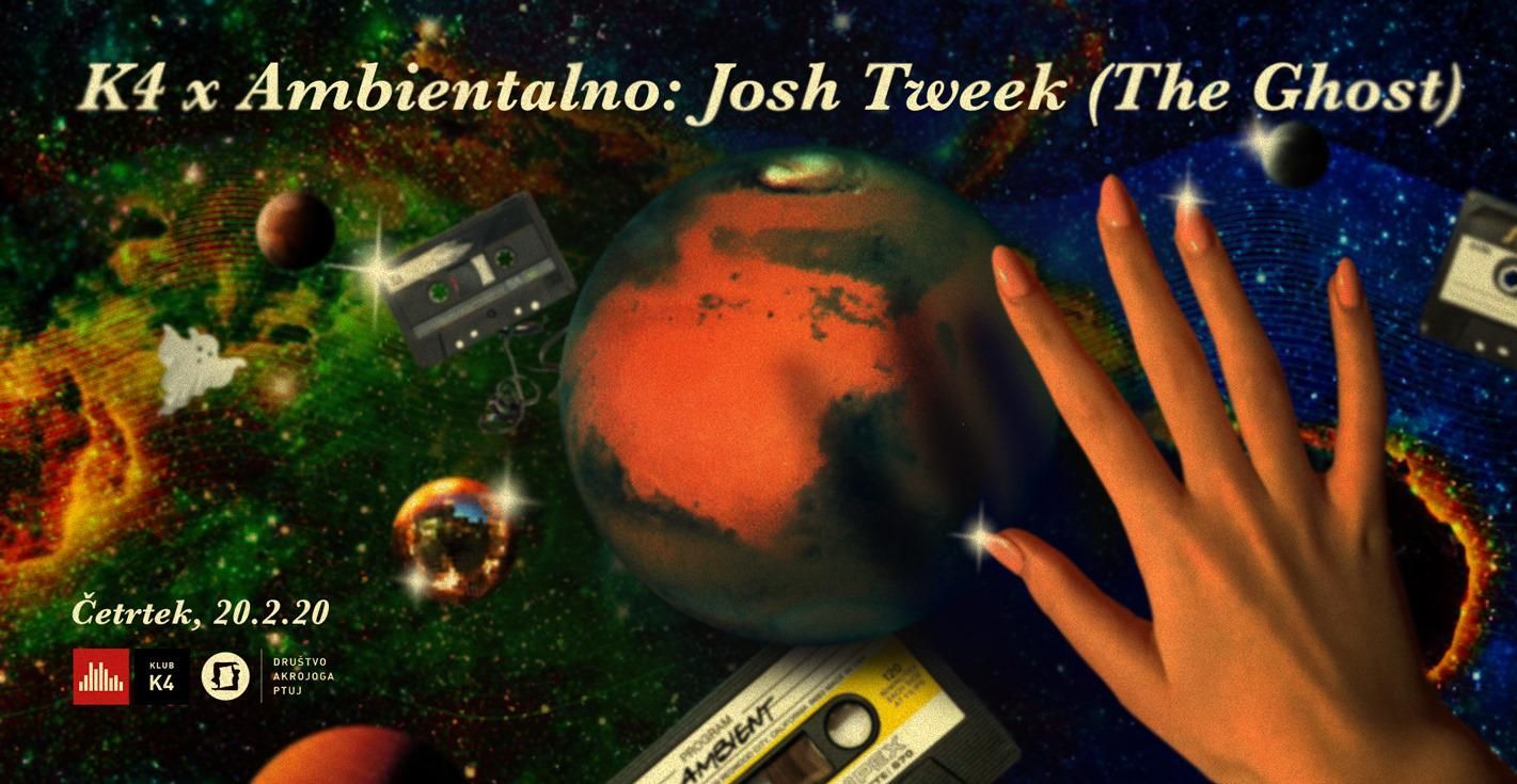 K4 x Ambientalno : Josh Tweek (The Ghost)