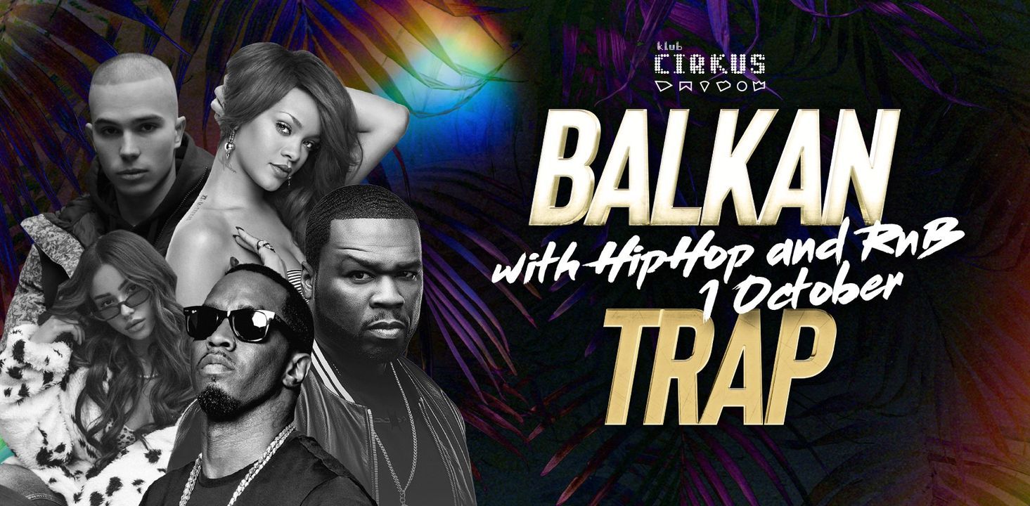Balkan Trap vs. RnB