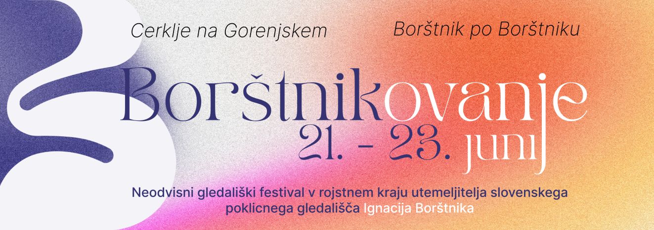 FESTIVAL BORŠTNIKOVANJE: 3-dnevna vstopnica