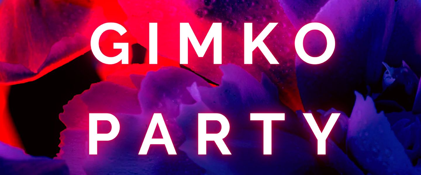 GIMKO PARTY