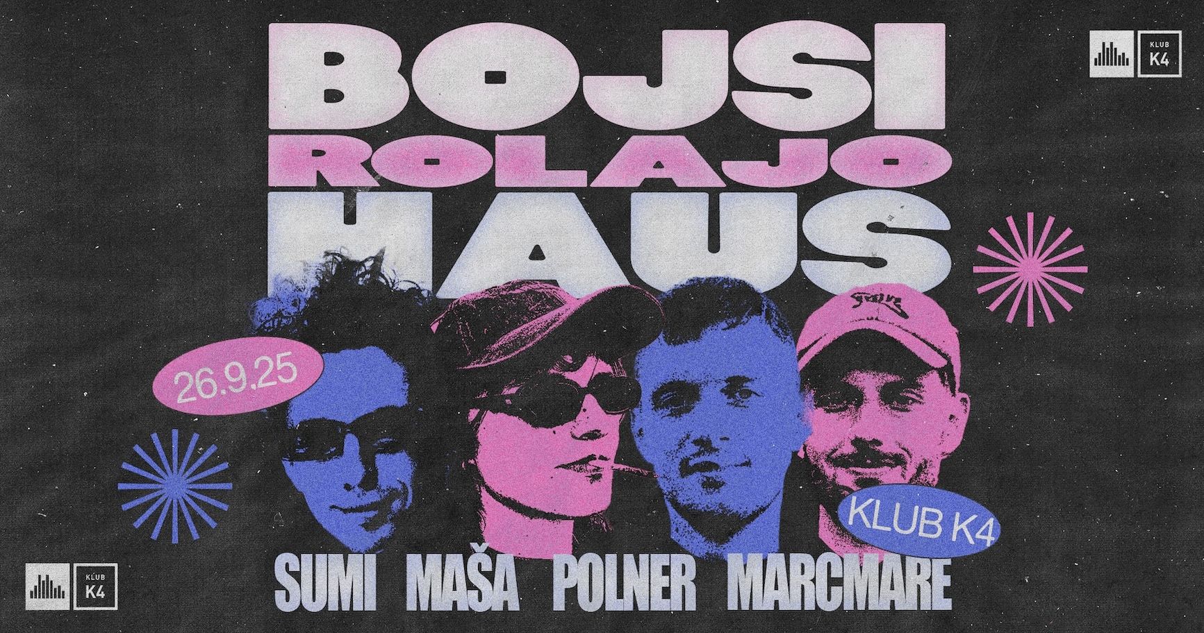 BOJSI ROLAJO HAUS