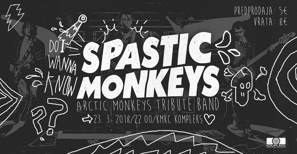 Arctic Monkeys tribute: SPASTIC MONKEYS