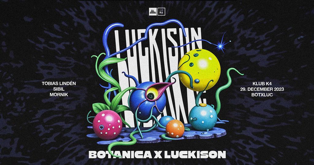 LuckIsOn w/ Tobias Linden & Sibil