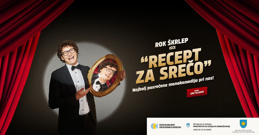Rok Škrlep: Recept za srečo (Koper)