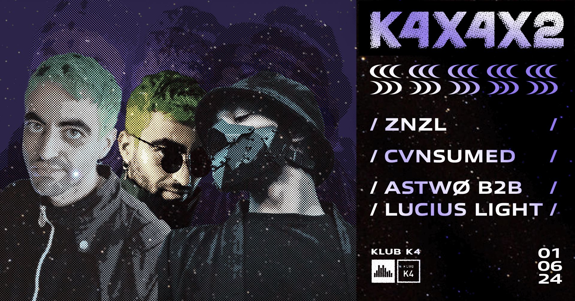 K4X4X2 w / CVNSUMED / ZNZL
