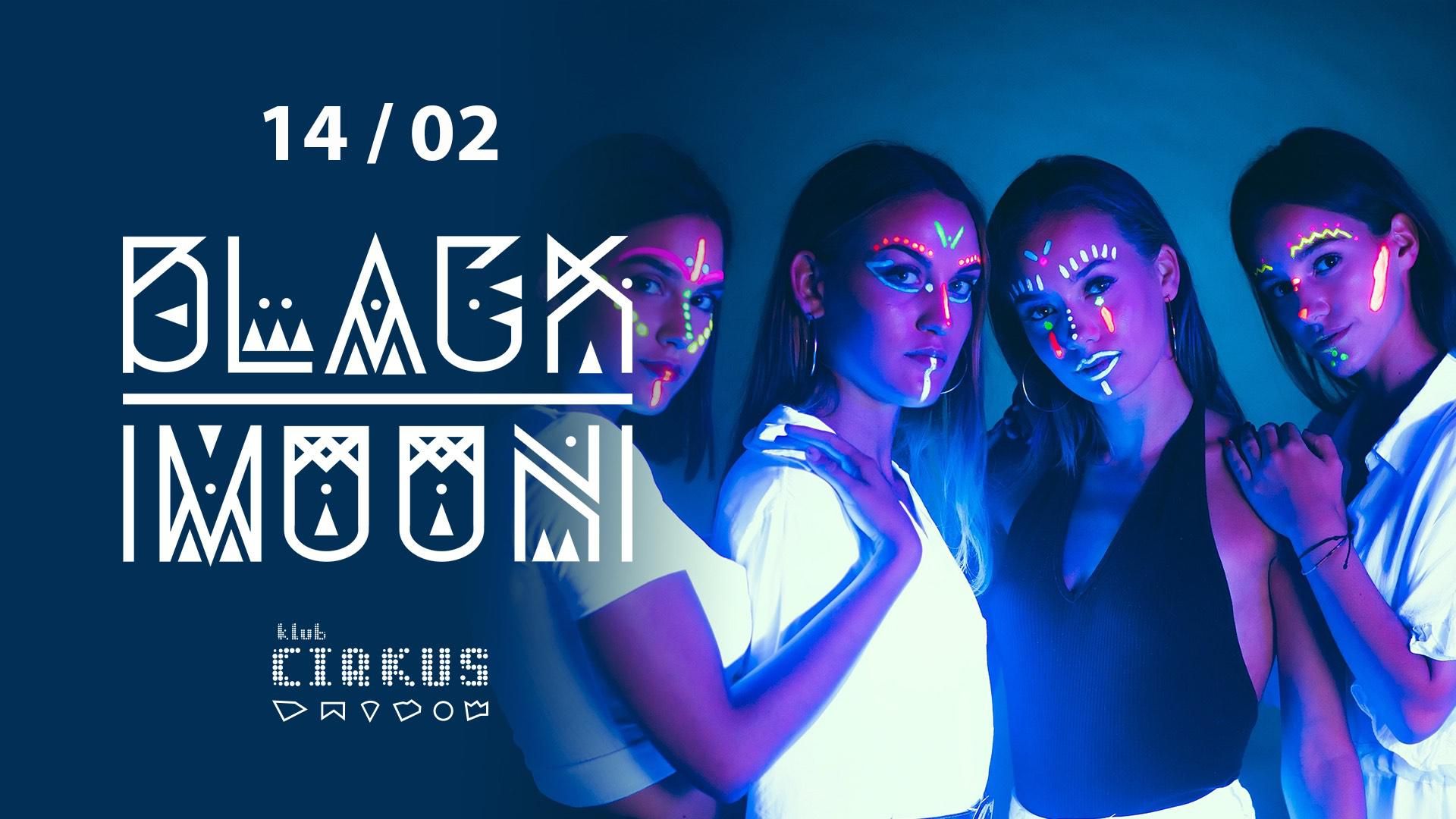 BLACK MOON – UV Gathering #16