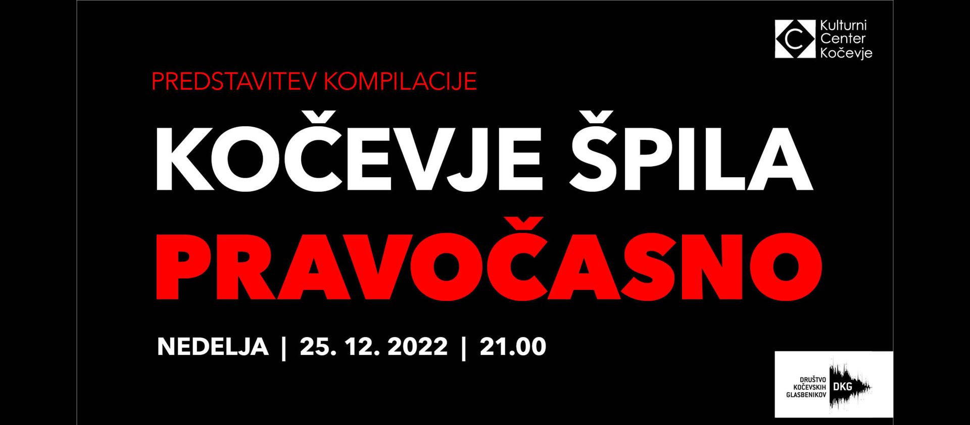 KOČEVJE ŠPILA PRAVOČASNO