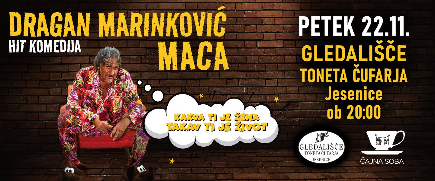 Dragan Marinković Maca - Kakva ti je žena takav ti je život