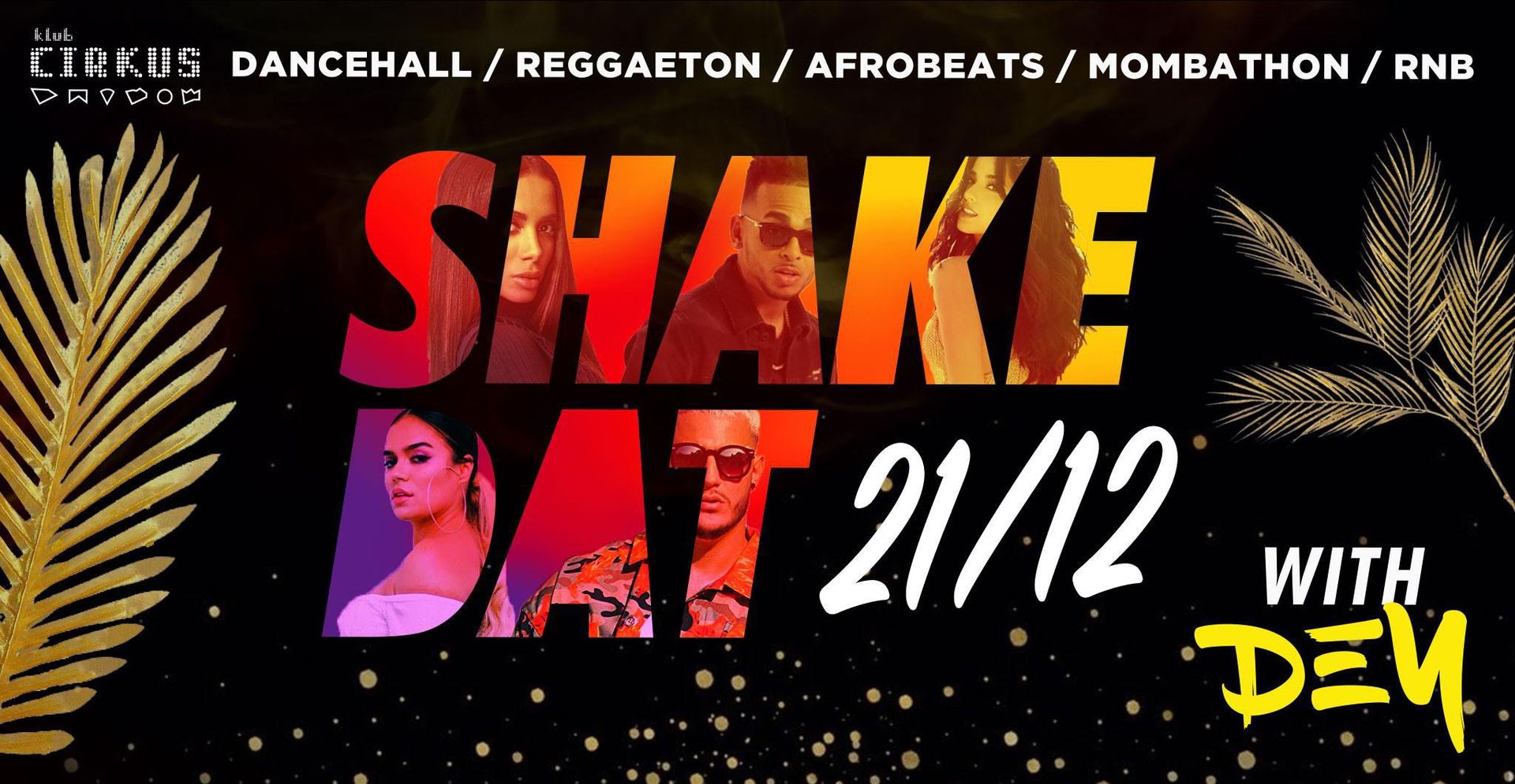 SHAKE DAT #3