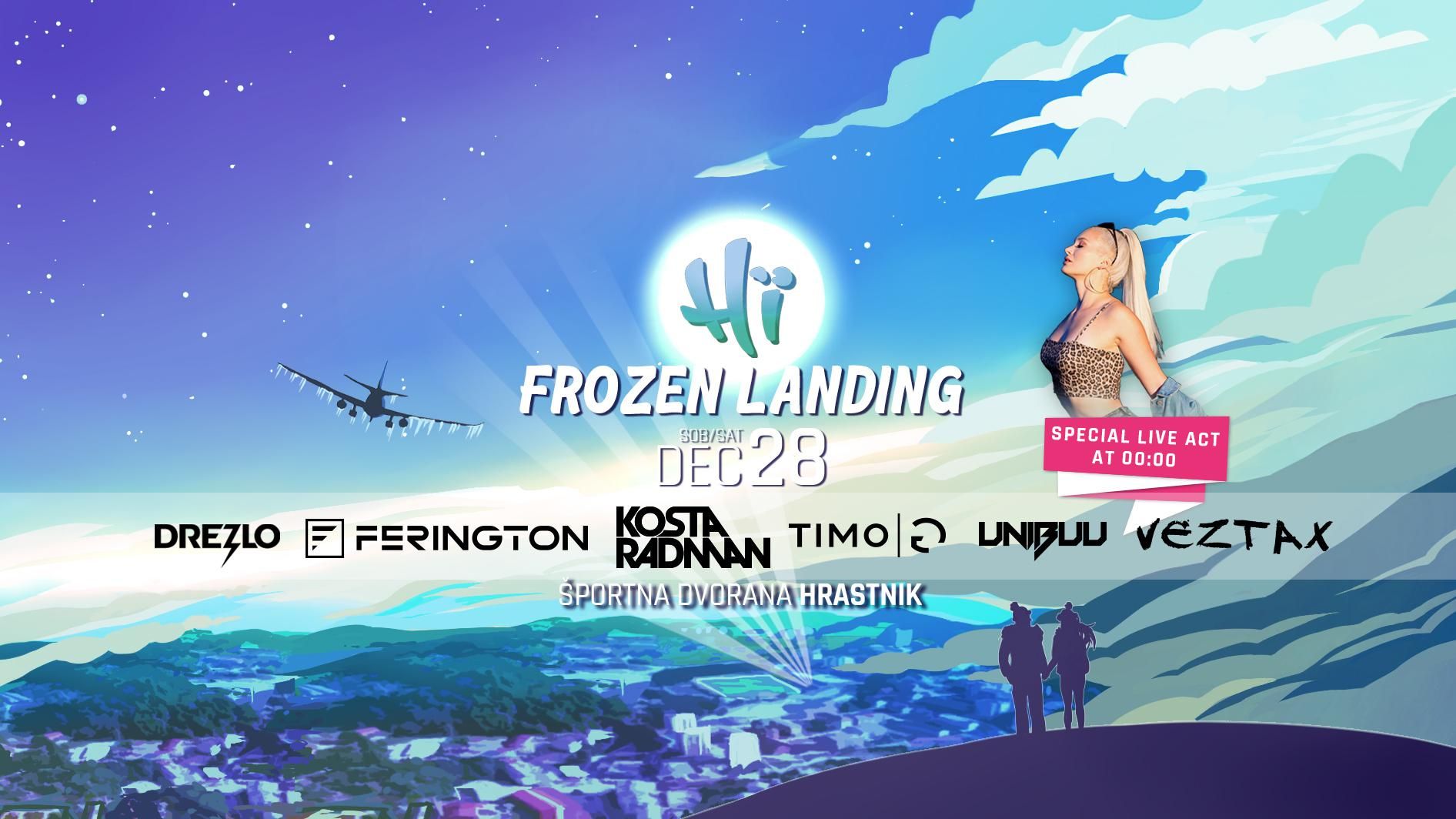 Hï Frozen Landing / 28. 12. / Dvorana Hrastnik