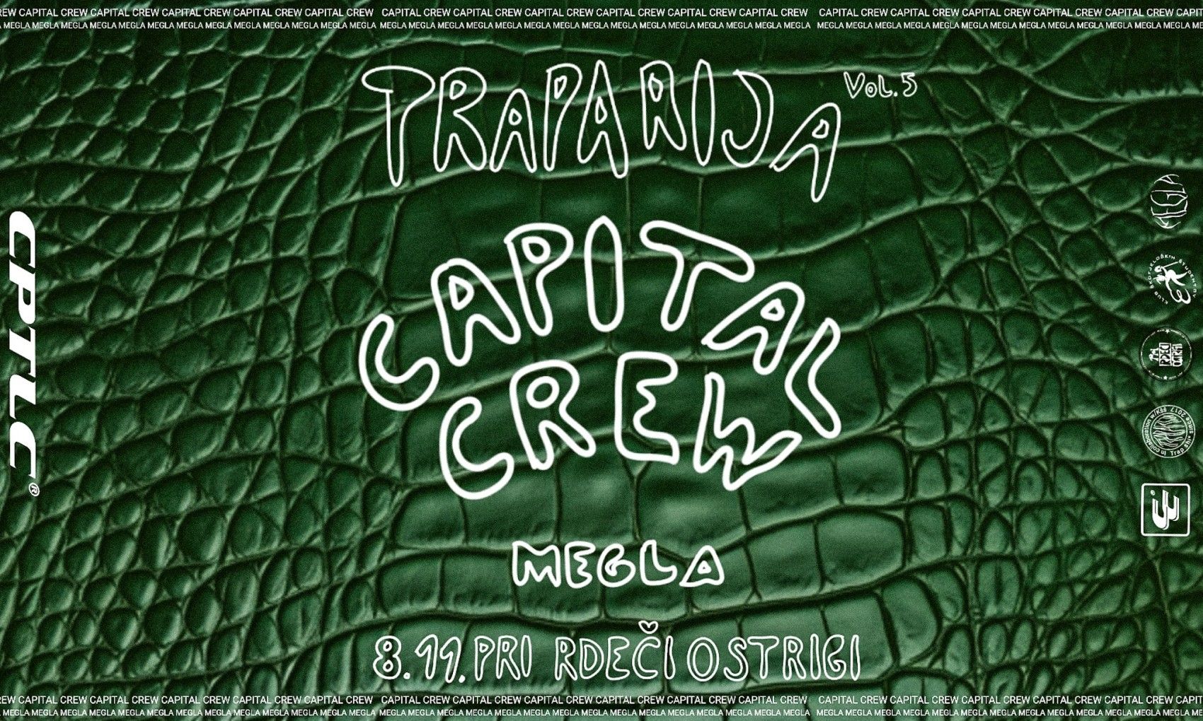 Traparija vol. 5 // Capital crew + Megla