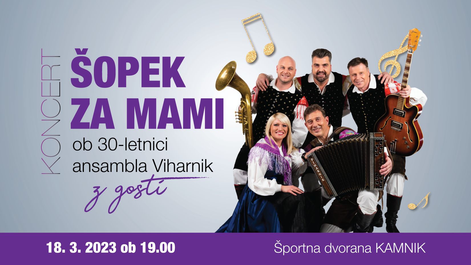 KONCERT ŠOPEK ZA MAMI ob 30-letnici ansambla Viharnik