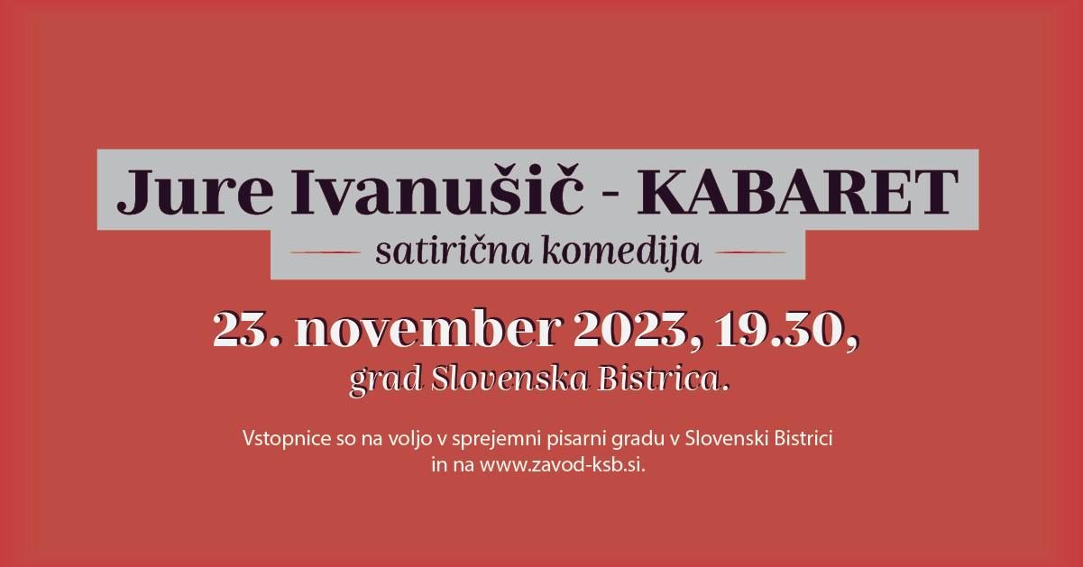 Jure Ivanušič "Kabaret", satirična komedija