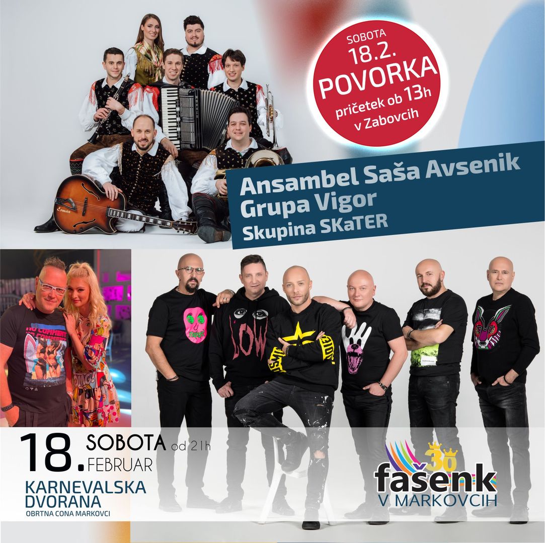 30. Fašenk v Markovcih 2023 - Ansambel Saša Avsenik, Grupa Vigor, Skupina SKaTER