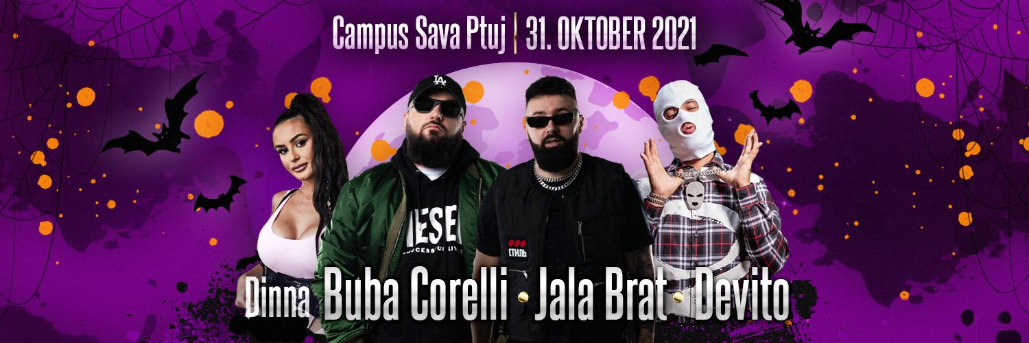 Halloween 2021 - JALA BRAT & BUBA CORELLI • DEVITO • DINNA