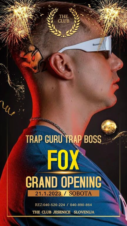 TRAP NIGHT FOX GRAND OPENING