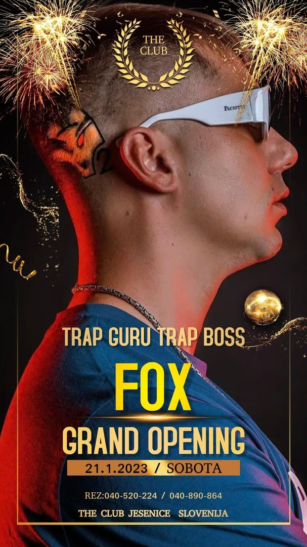 TRAP NIGHT FOX GRAND OPENING