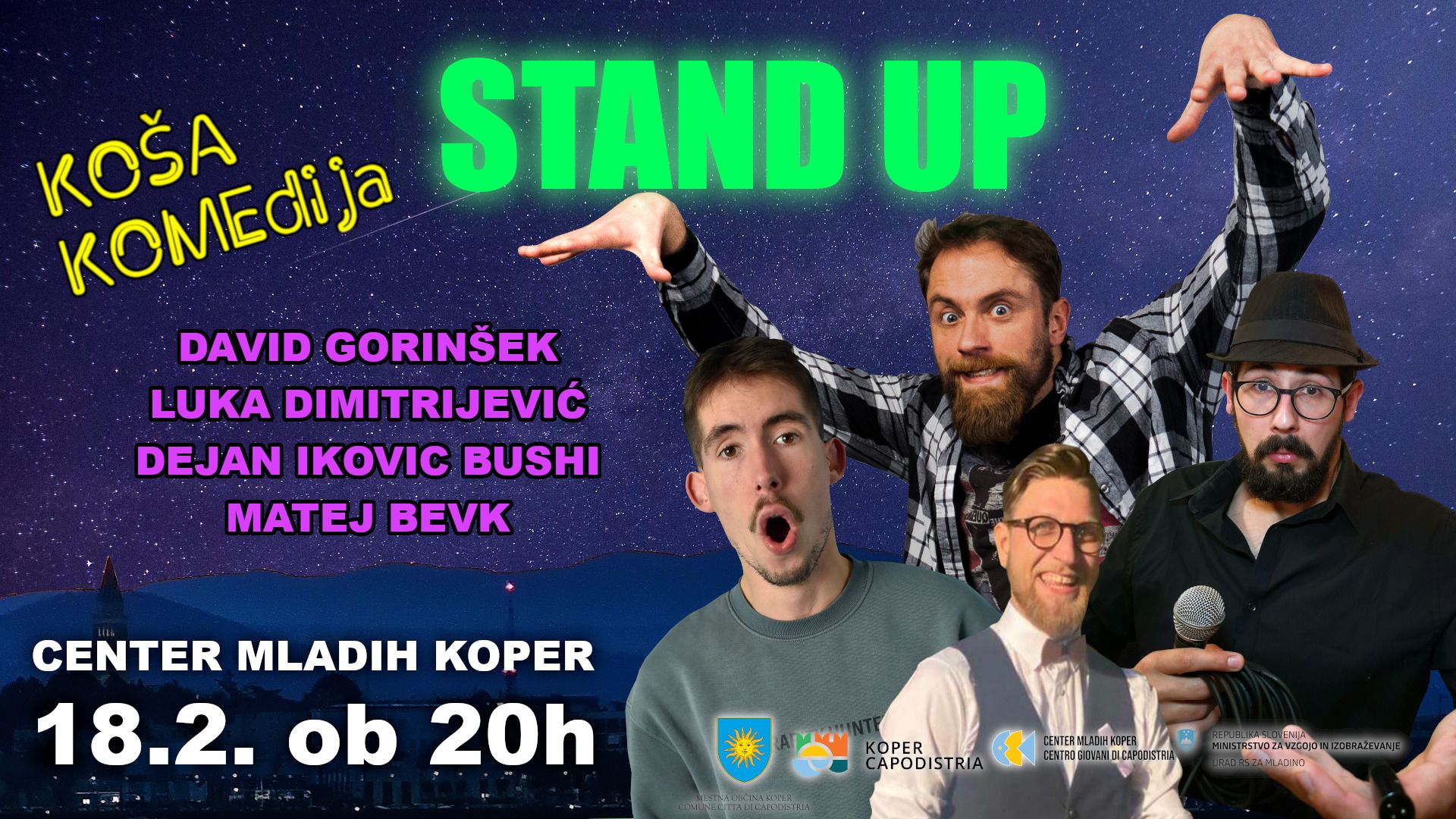 STAND UP v Kopru | Gorinšek, Dimitrijević, Ikovic, Bevk