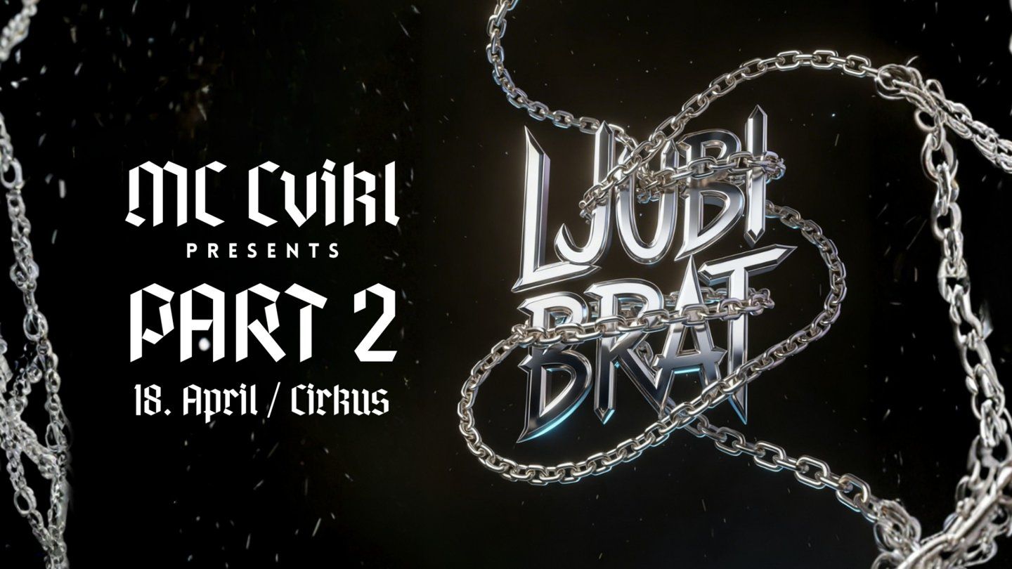 Ljubi Brat /w special guest 18/4